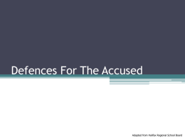 Defences For The Accused