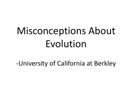 Misconceptions About Evolution