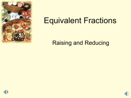 Fractions: Equivalent, Improper, Mixed Numbers