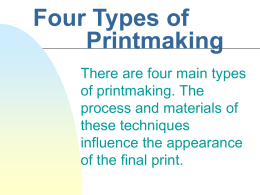 Four Types of Printmaking - Visual Arts Penetanguishene