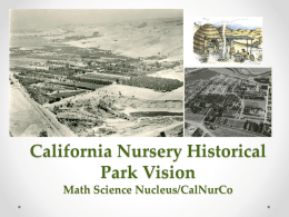 California Nursery Historical Park Tour