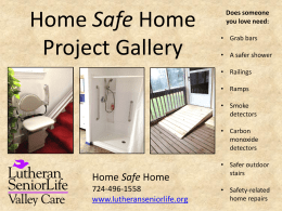 Home Safe Home Project Gallery