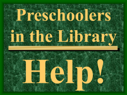 Preschoolers in the Library