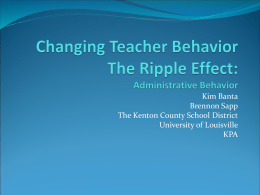 The Ripple Effect: Administrative Behavior