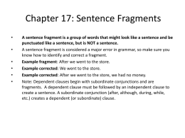Chapter 16: Sentence Fragments