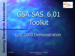 GSA SAS 6.01 Toolkit - Gaming Standards Association