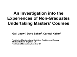 Experiences of Non-Graduates Undertaking Masters Courses