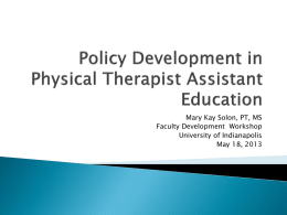 Policy Development in Physical Therapist Assistant Education