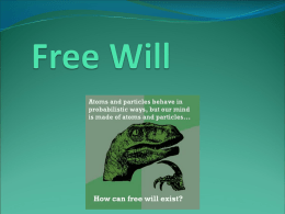 Free Will - Kelly Inglis's Weblog