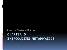 Chapter 6 Introducing Metaphysics