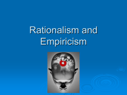 Rationalism and Empiricism