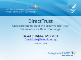 DirectTrust A Discussion About Scalable Trust