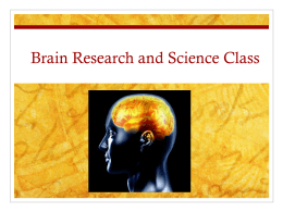 Brain Research and Science Class