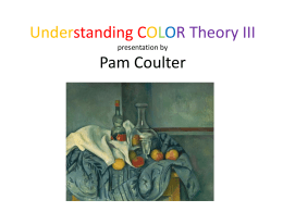 Understanding COLOR Theory III presentation by Pam Coulter