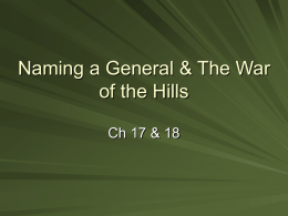 Naming a General & The War of the Hills