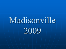 Madisonville 2009 - University of Cincinnati