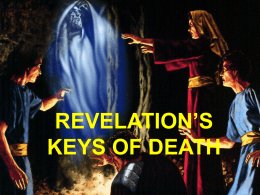 REVELATION’S KEYS OF DEATH