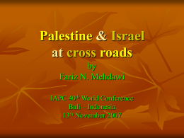 Palestine & Israel at cross roads by Fariz N. Mehdawi