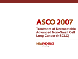 Lung Update - ASCO 2007