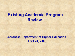 Existing Academic Program Review | 04.24.08