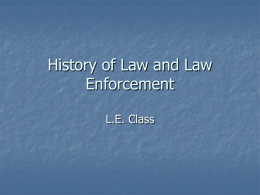 History of Law and Law Enforcement - Anoka