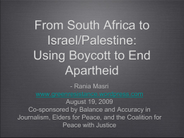 From South Africa to Israel/Palestine: Using Boycott to