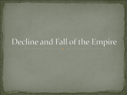 Decline and Fall of the Empire