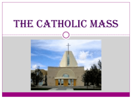Unit I – The Catholic Mass