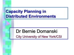 Capacity Planning in Distributed Environments