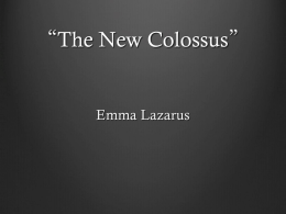 The New Colossus” & “Childhood”