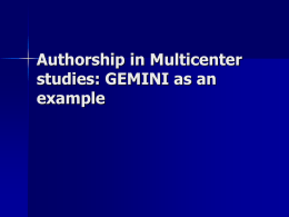 Authorship in Multicenter studies: an example