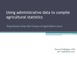 Using administrative data to compile agricultural statistics