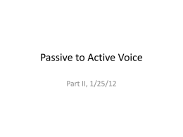 The Truncated Passive Voice