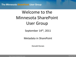 Metadata in SharePoint - MNSPUG September 2011