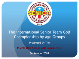 The International Senior Golf Championship