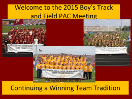 Welcome to the 2013 Boy’s Track and Field PAC Meeting