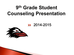 9th Grade Parent Counseling Presentation