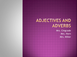 Adjectives and Adverbs - Kenston Local Schools