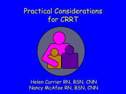 Practical Considerations for CRRT in
