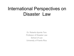 International Perspectives on Disaster Law and its