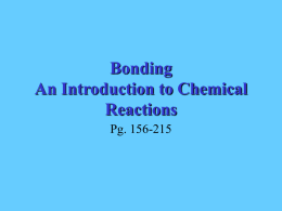 Bonding An Introduction to Chemical Reactions