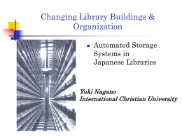 Changing Library Buildings & Organization