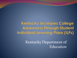 Kentucky Increases College Awareness Through Student