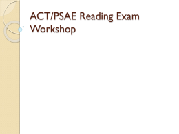 ACT/PSAE Reading Exam