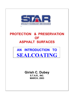 PROTECTION & PRESERVATION OF ASPHALT SURFACES AN