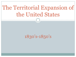 Chapter 14: The Territorial Expansion of the United States