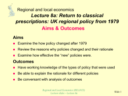 Return to classical prescriptions: UK Regional Policy from