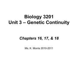 Biology 3201 Unit 3 – Genetic Continuity
