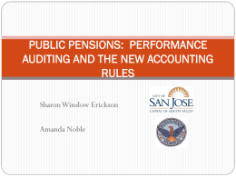 PUBLIC PENSIONS: PERFORMANCE AUDITING AND THE …