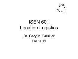 INEN 601 Location Logistics